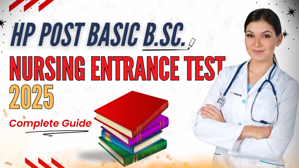 HP Post Basic B.Sc. Nursing Entrance Test 2025: Complete Guide