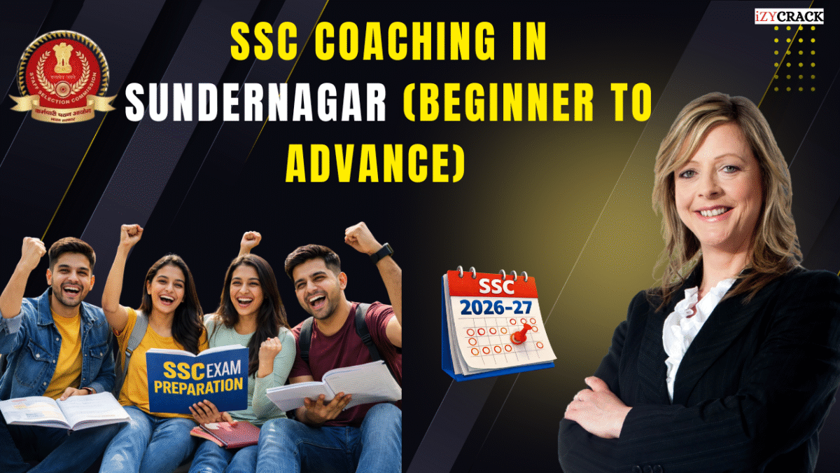 SSC Coaching in Sundernagar (Beginner to Advance)