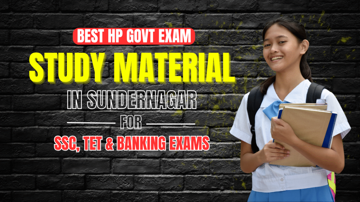 Study Material in Sundernagar for SSC, TET & Banking Exams