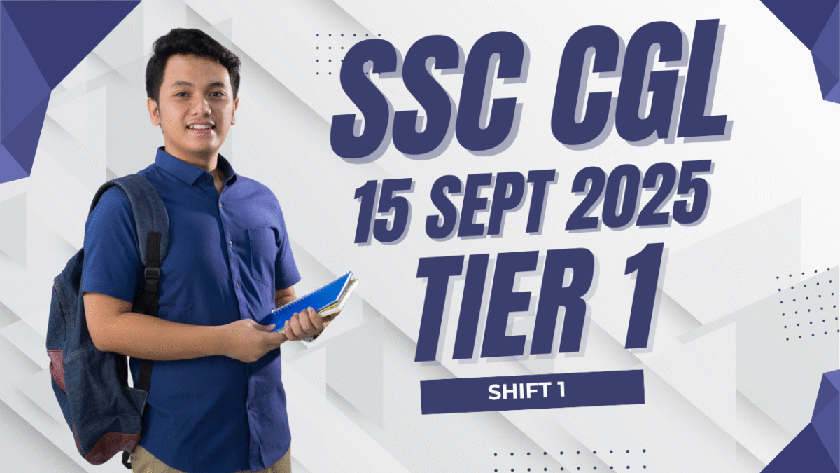 SSC CGL Tier 1 Question Paper PDF 15 September 2025 Shift 1